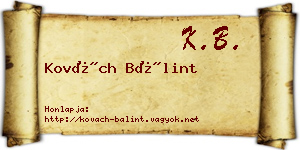 Kovách Bálint névjegykártya